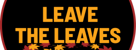Leave the Leaves by DKG Graphics